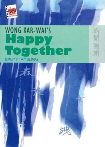 Wong Kar-Wai's Happy Together