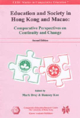 Education and Society in Hong Kong and Macao