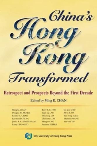 CHINA'S HONG KONG TRANSFORMED
