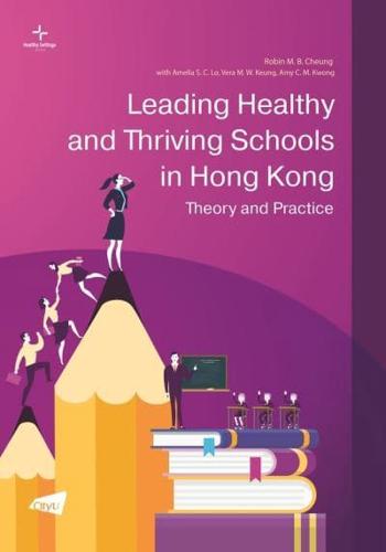 Leading Healthy and Thriving Schools in Hong Kong