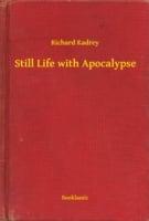Still Life with Apocalypse