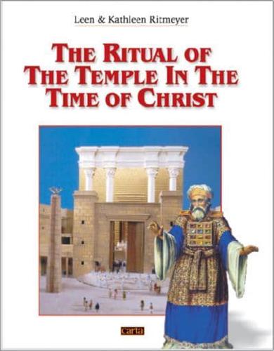 The Ritual of the Temple in the Time of Christ