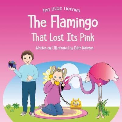 The Flamingo That Lost Its Pink