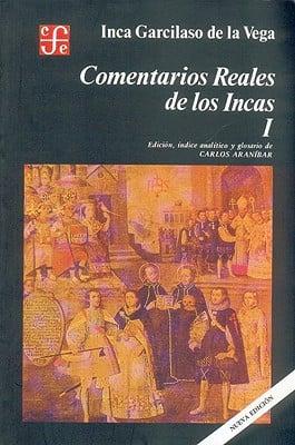 Comentarios Reales de Los Incas I