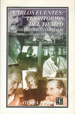 Carlos Fuentes, Territorios Del Tiempo