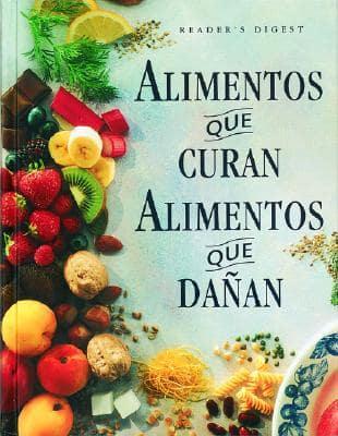 Alimentos Que Curan Alimentos Que Danan