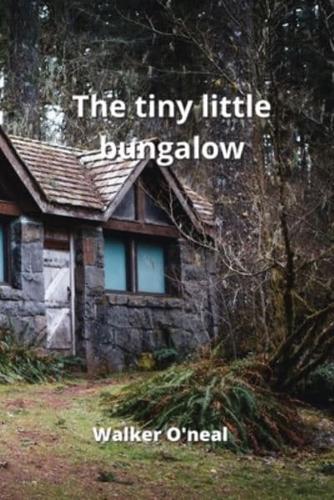 The Tiny Little Bungalow