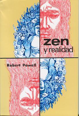 Zen Y Realidad/ Zen and Reality