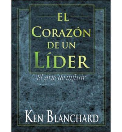 El Corazon De Un Lider/The Heart of a Leader