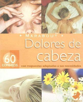 Dolores De Cabeza