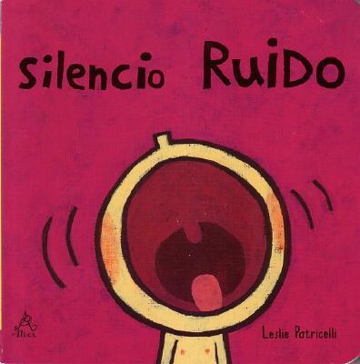 Silencio Ruido / Quiet Loud