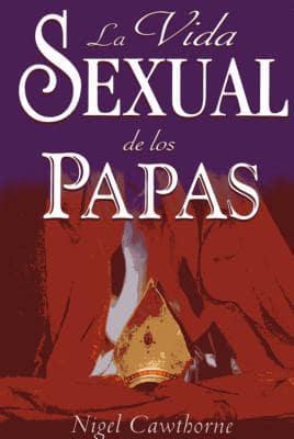 Vida Sexual De Los Papas
