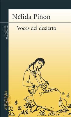 Voces Del Desierto/ Voices of the Desert