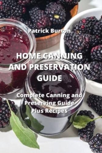 Home Canning and Preservation Guide