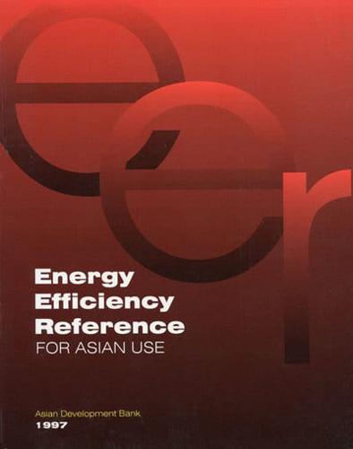 Energy Efficiency Reference for Asian Use