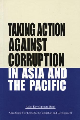 Taking Action Against Corruption in the Asian and Pacific Region