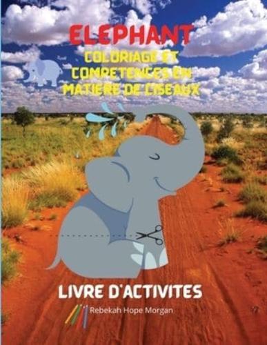 Éléphant Coloriage Et Compétences En Matière De Ciseaux Livre D'activités