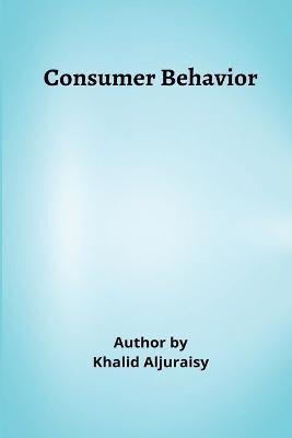 Consumer Behavior