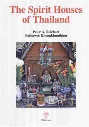 Spirit Houses of Thailand