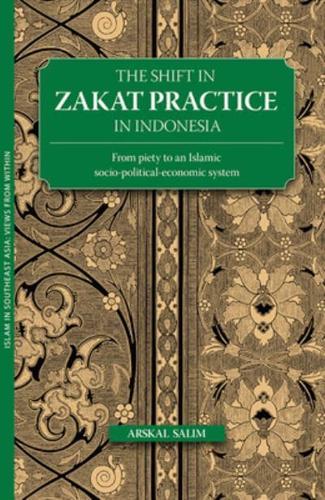 The Shift in Zakat Practice in Indonesia