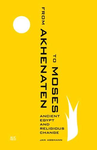 From Akhenaten to Moses