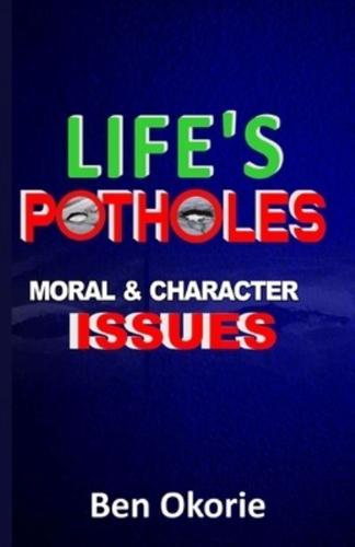 Life's Potholes