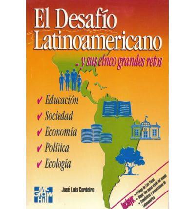 El Desafio Latinoamericano