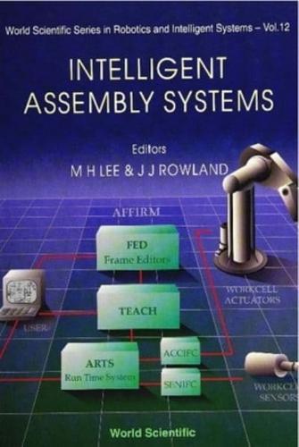 Intelligent Assembly Systems