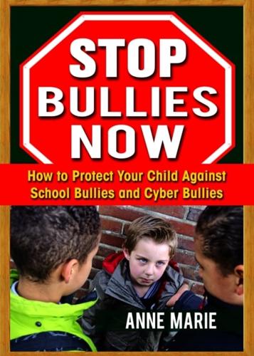 Stop Bullies Now