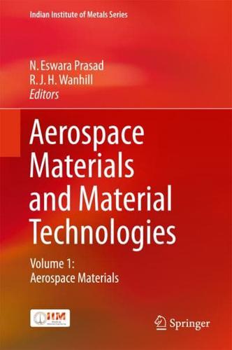 Aerospace Materials and Material Technologies. Volume 1 Aerospace Materials