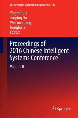 Proceedings of 2016 Chinese Intelligent Systems Conference