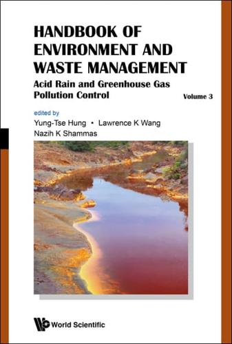 Handbook Of Environment And Waste Management - Volume 3: Acid Rain And Greenhouse Gas Pollution Control