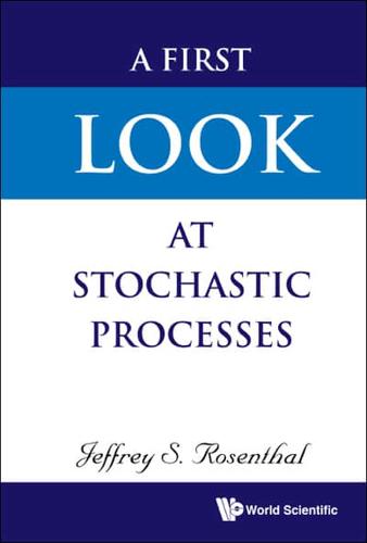 A First Look at Stochastic Processes