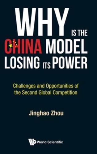 Why Is the China Model Losing Its Power?