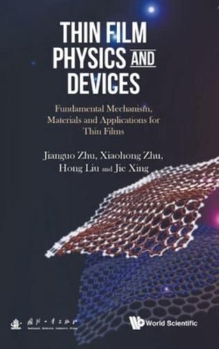 Thin Film Physics and Devices