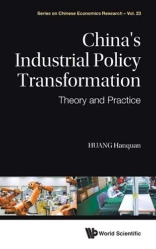 China's Industrial Policy Transformation