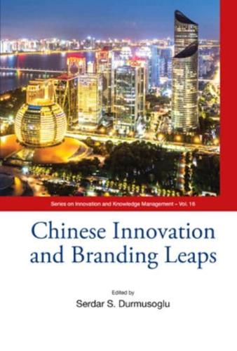 Chinese Innovation and Branding Leaps