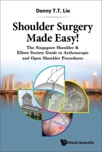 Shoulder Surgery Made Easy!
