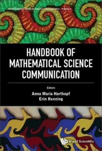 Handbook of Mathematical Science Communication