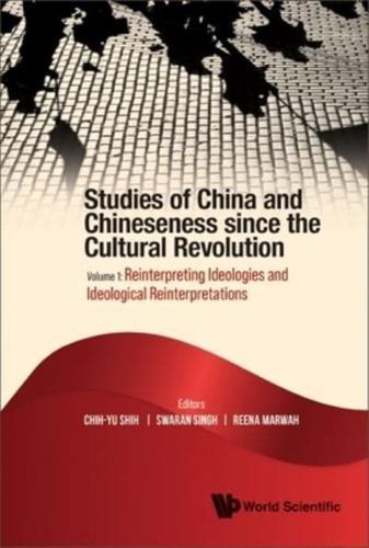 Studies of China and Chineseness Since the Cultural Revolution