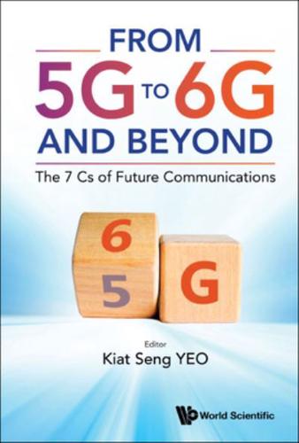 From 5G to 6G and Beyond