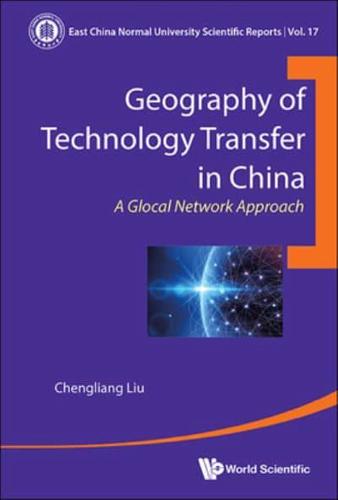 Geography of Technology Transfer in China