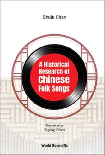 A Historical Research of Chinese Folk Songs