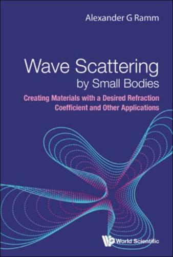 Wave Scattering by Small Bodies