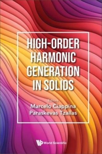 High-Order Harmonic Generation In Solids