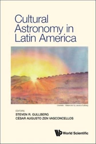 Cultural Astronomy In Latin America