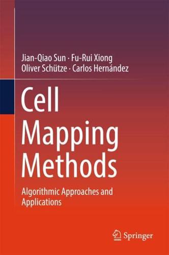 Cell Mapping Methods : Algorithmic Approaches and Applications