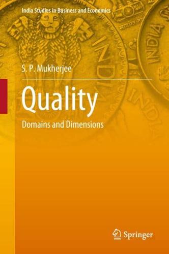 Quality : Domains and Dimensions