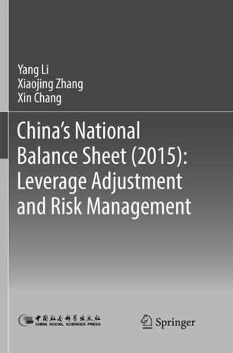 China's National Balance Sheet (2015): Leverage Adjustment and Risk Management