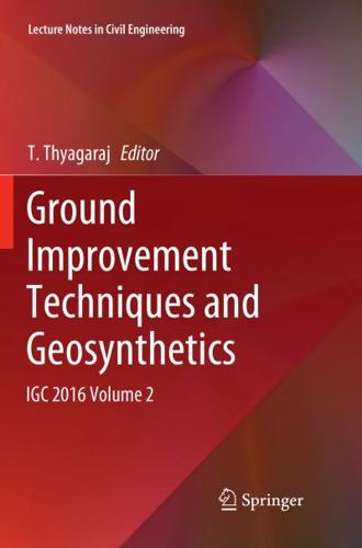 Ground Improvement Techniques and Geosynthetics